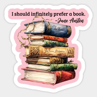 Jane Austen Book Quote Sticker